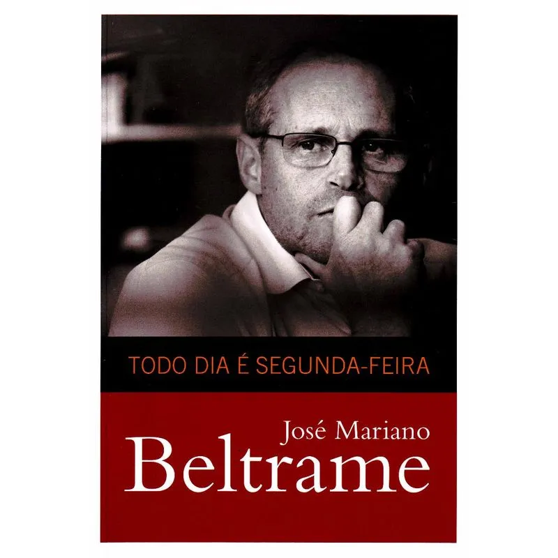 Todo Dia e Segunda-Feira
