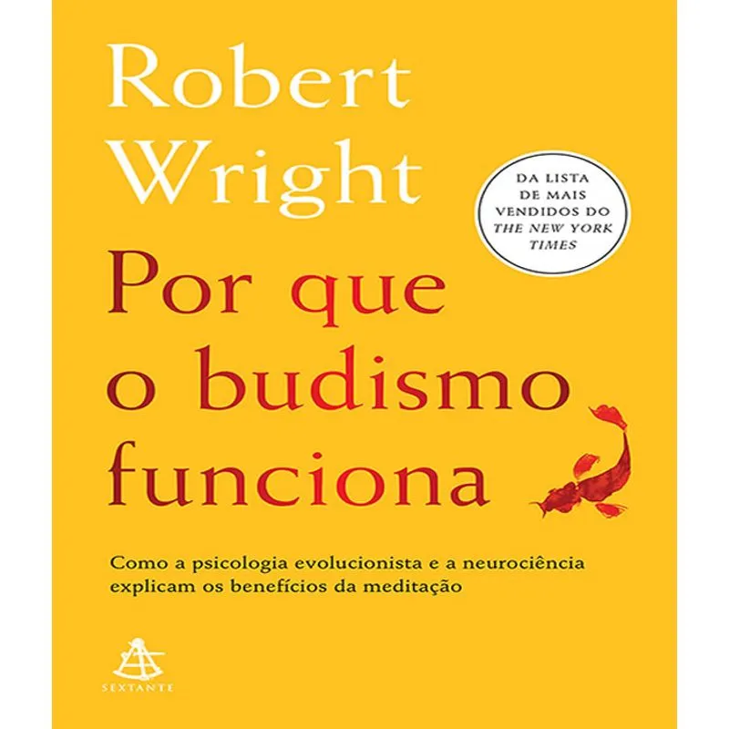 Por Que O Budismo Funciona