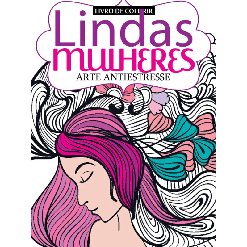 Livro para Colorir - Lindas Mulheres