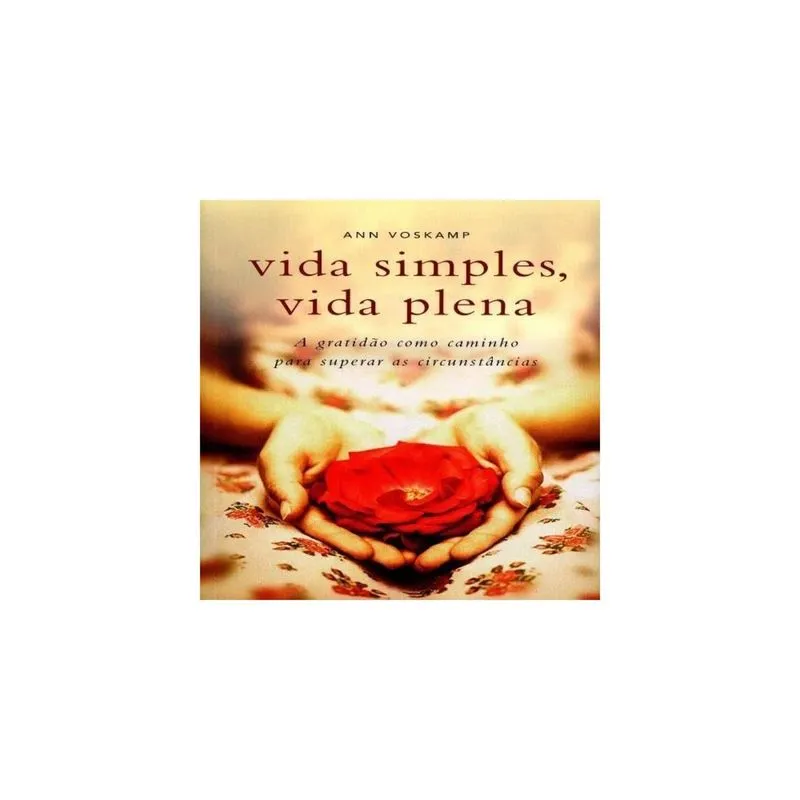 Livro - Vida simples, vida plena