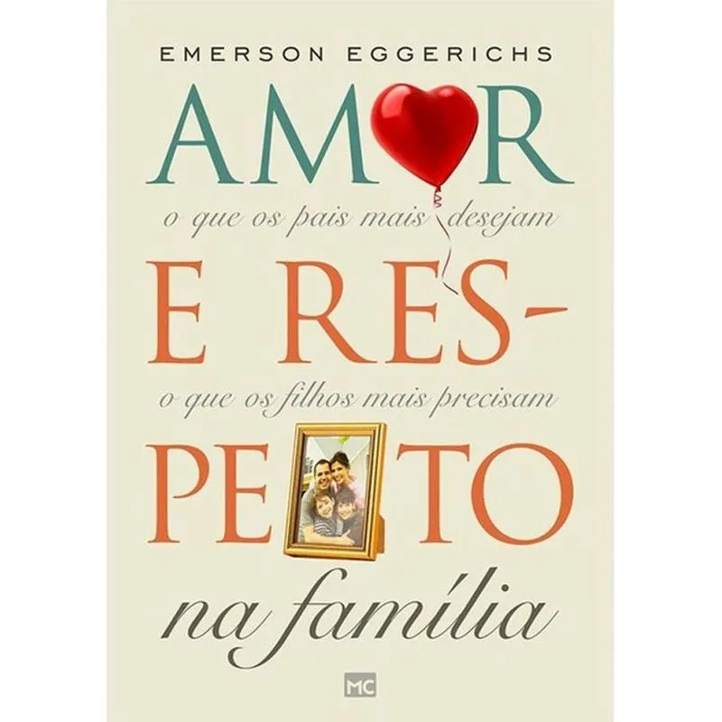 Amor E Respeiro Na Familia