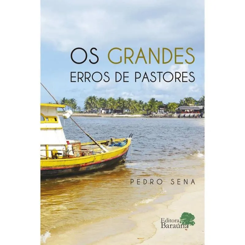 Os Grandes Erros de Pastores