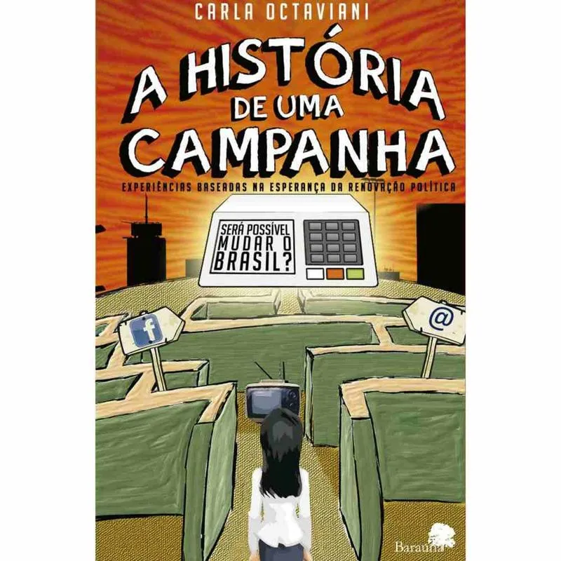 A História de Uma Campanha
