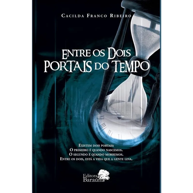 Livro - Entre os dois portais do tempo