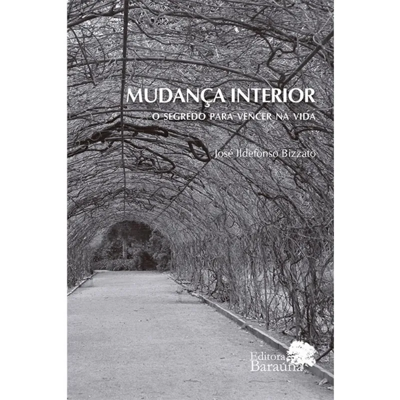 Livro - Mudança interior: o segredo para vencer na vida
