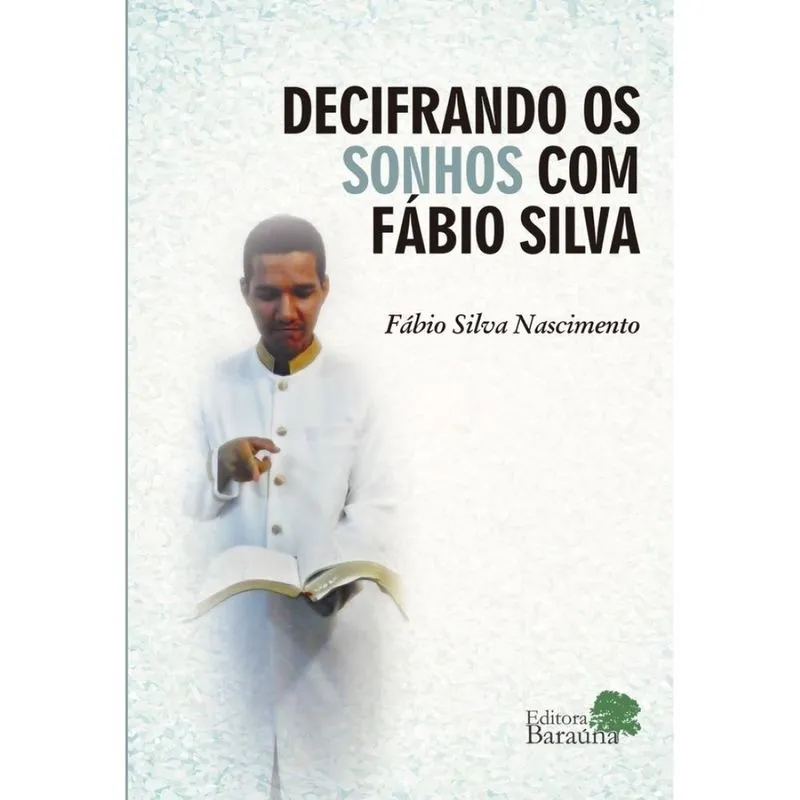 Decifrando Os Sonhos Com Fábio Silva