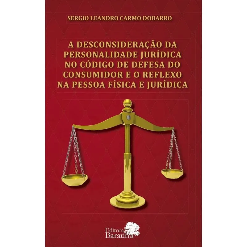 Livro - A desconsideração da personalidade jurídica no código de defesa do consumidor