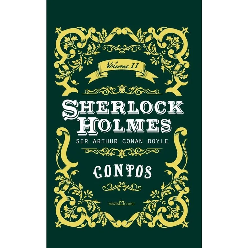 Sherlock Holmes: Volume Ii: Contos 1ª Ed Livro - Sherlock Holmes: Contos