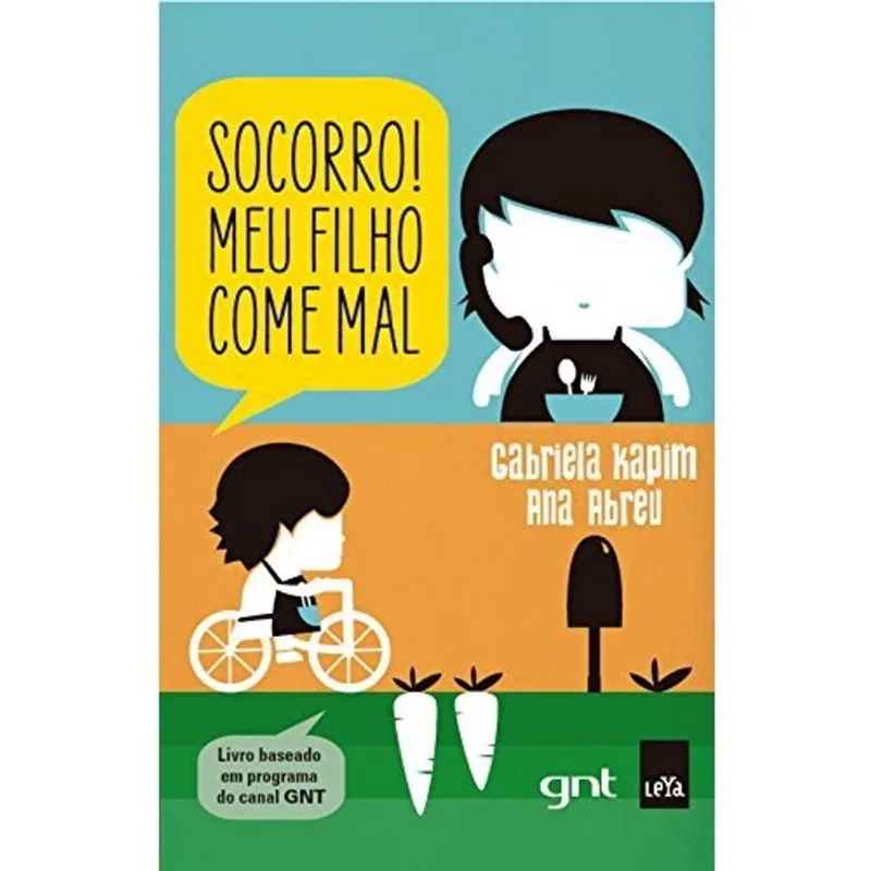 Socorro! Meu Filho Come Mal 1ª Ed Livro - Socorro! Meu Filho Come Mal