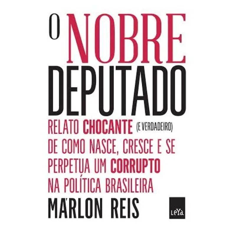 Nobre Deputado, O