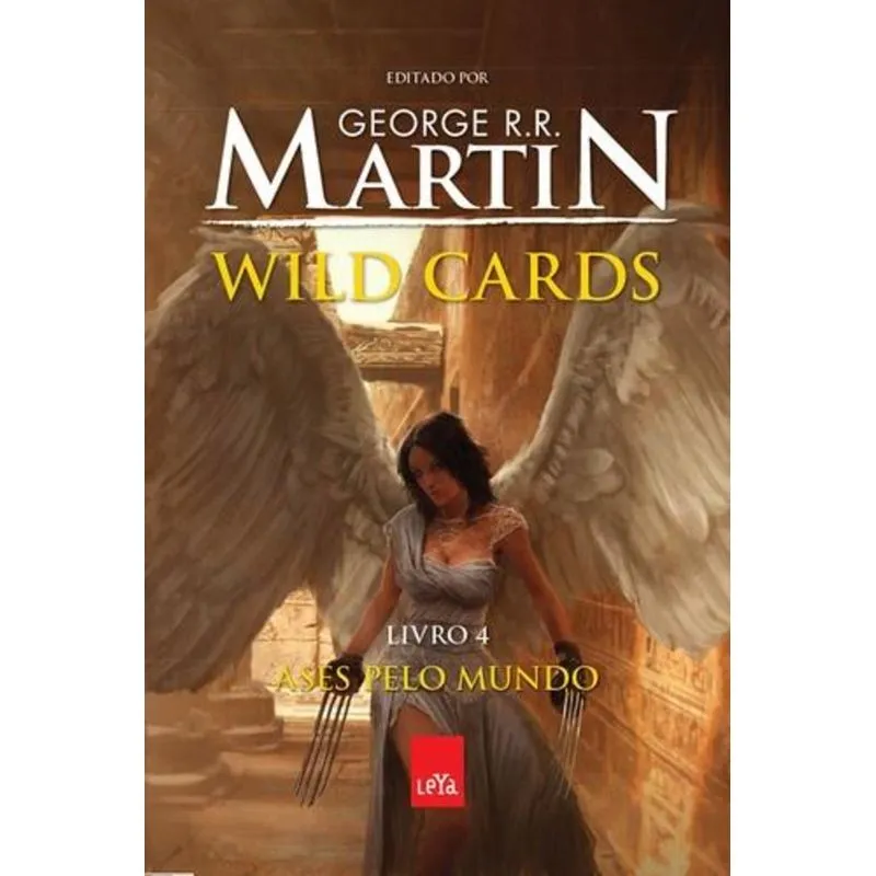 Wild Cards, V.4 - Ases Pelo Mundo