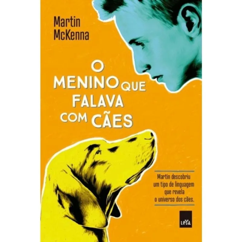 O Menino Que Falava Com Cães 1ª Ed Livro - O menino que falava com cães