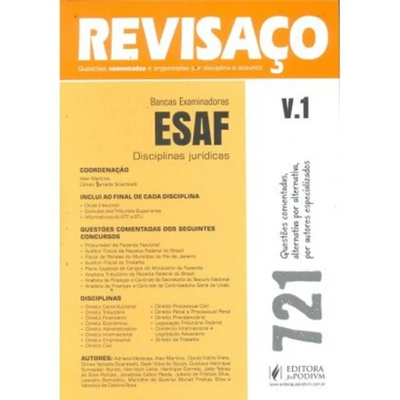 REVISACO - ESAF V01 - DISCIPLINAS JURIDICAS - 721 QUESTOES COMENTADAS