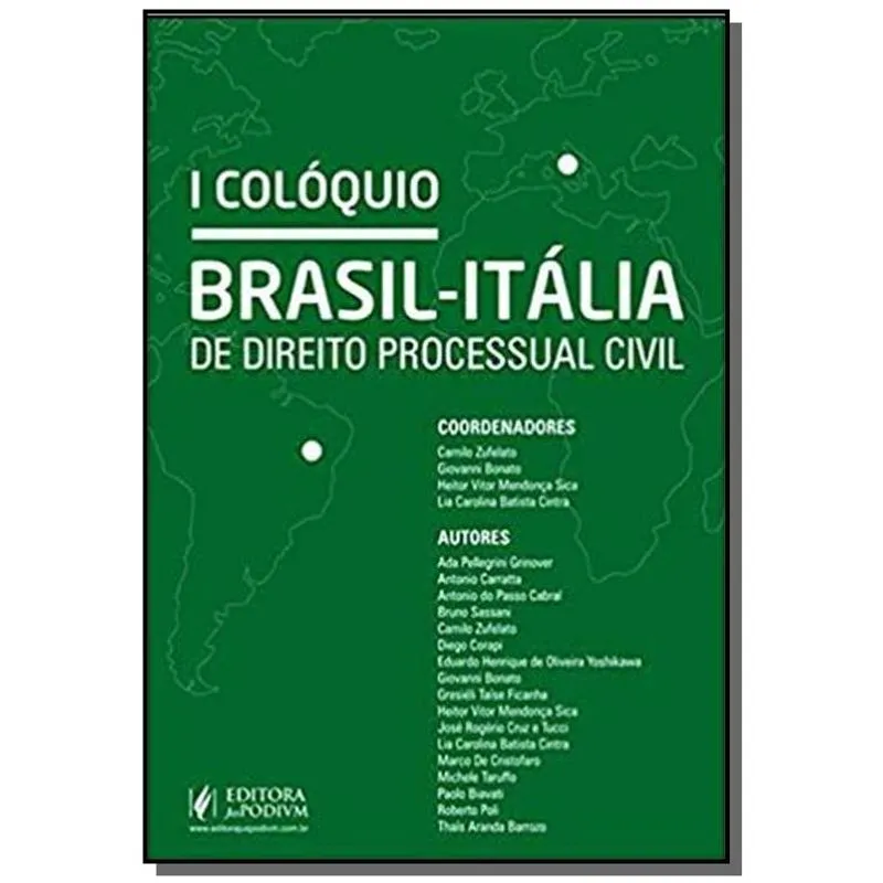 COLOQUIO BRASILITALIA DE DIREITO PROCESSUAL CIVIL