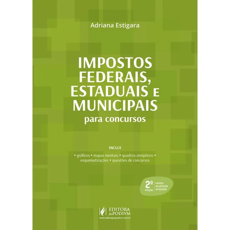 Impostos Federais Estaduais E Municipais - Juspodivm