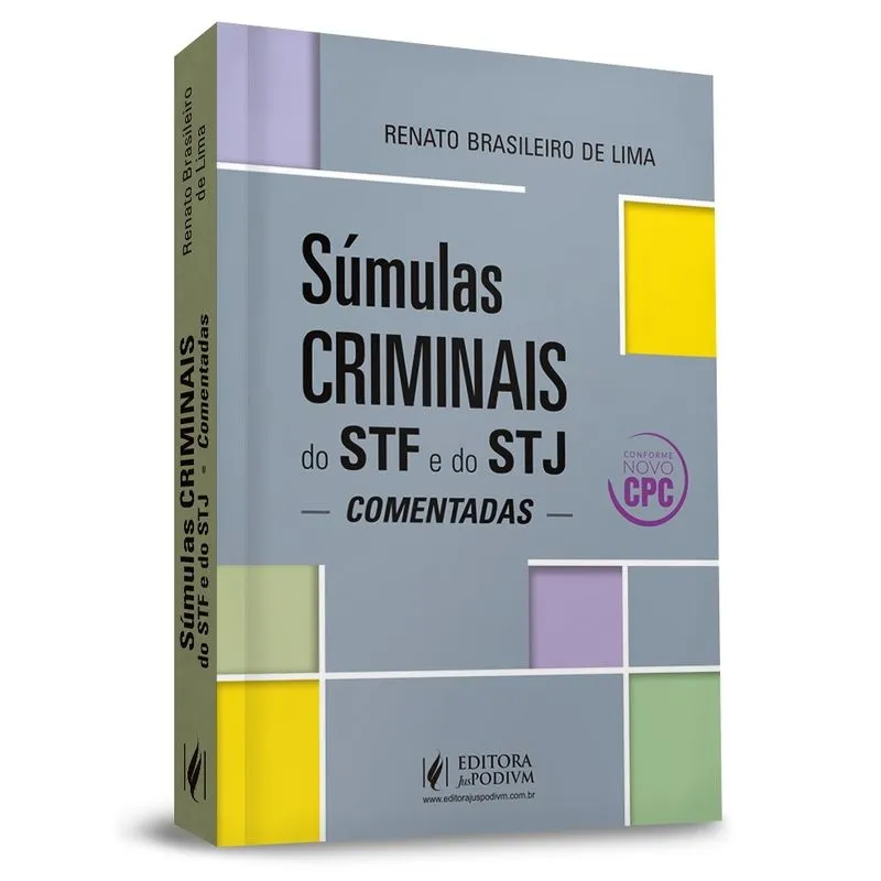 Sumulas Criminais Do Stf E Stj Comentadas - Juspodivm