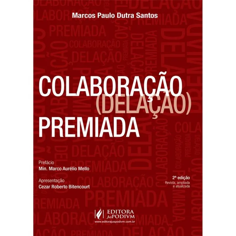 Colaboração (delação) premiada