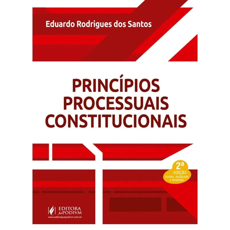 Principios Processuais Constitucionais - Juspodivm