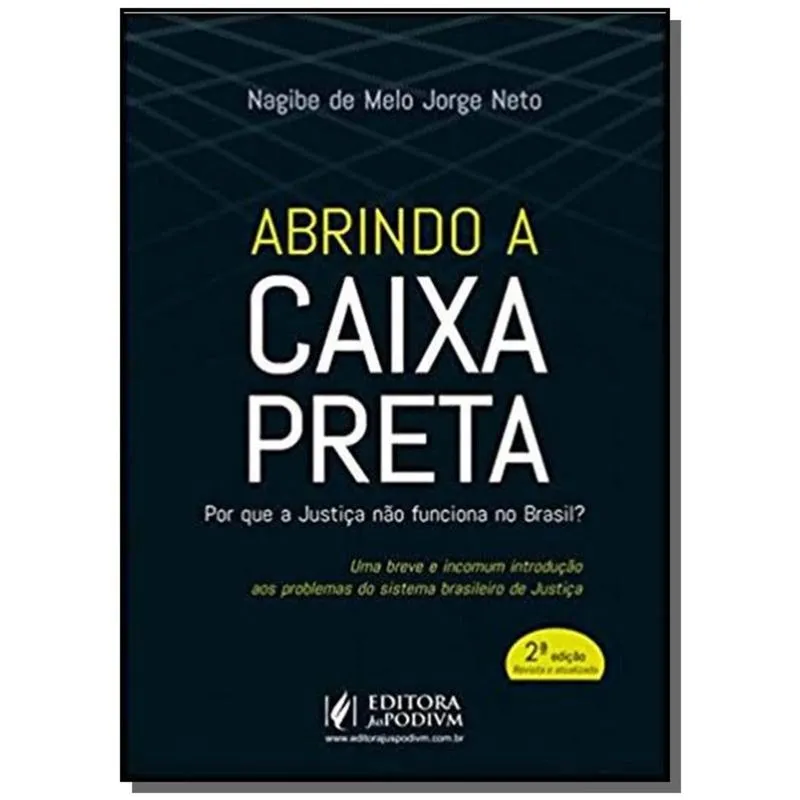 ABRINDO A CAIXA PRETA - JUSPODIVM