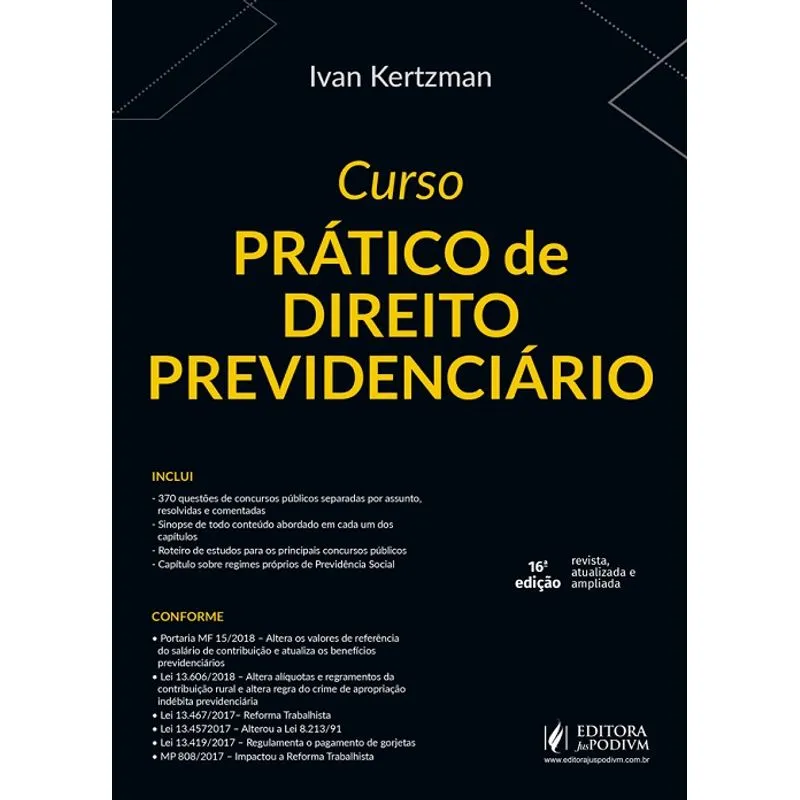 Curso Pratico De Direito Previdenciario - Juspodivm