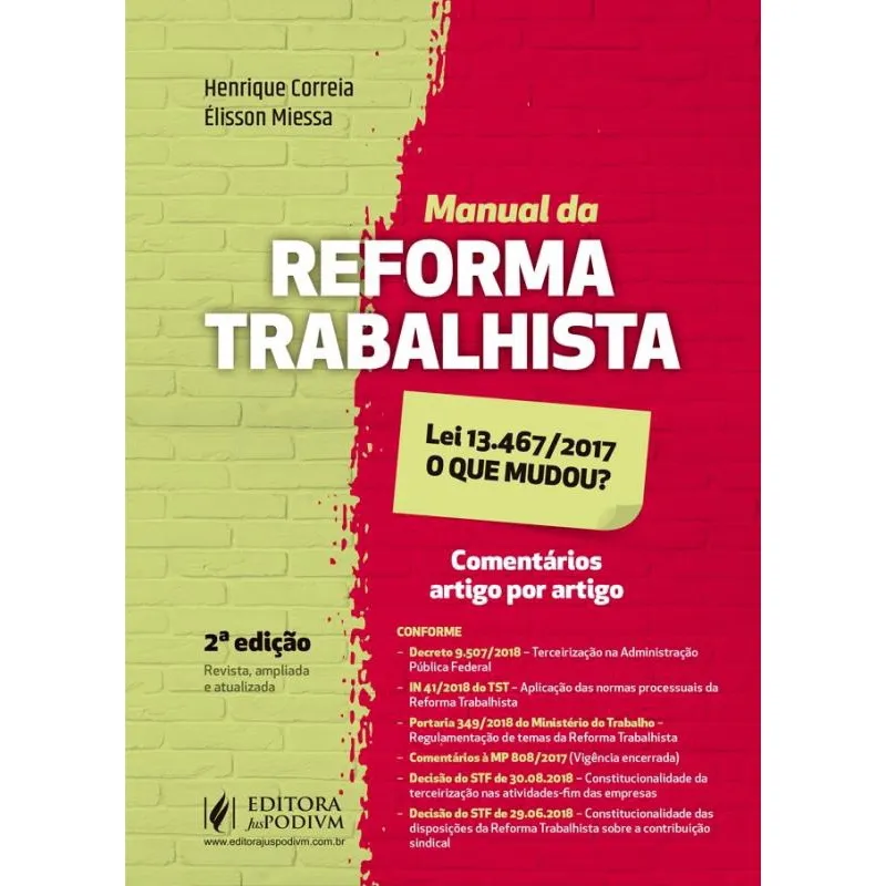 Manual da reforma trabalhista - O que mudou? - 2a ed - 2019