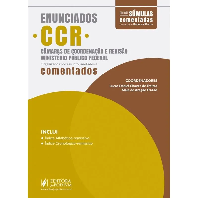 Enunciados Ccr - Camaras De Coordenacao E Revisao - Ministerio Publico Federal - Juspodivm