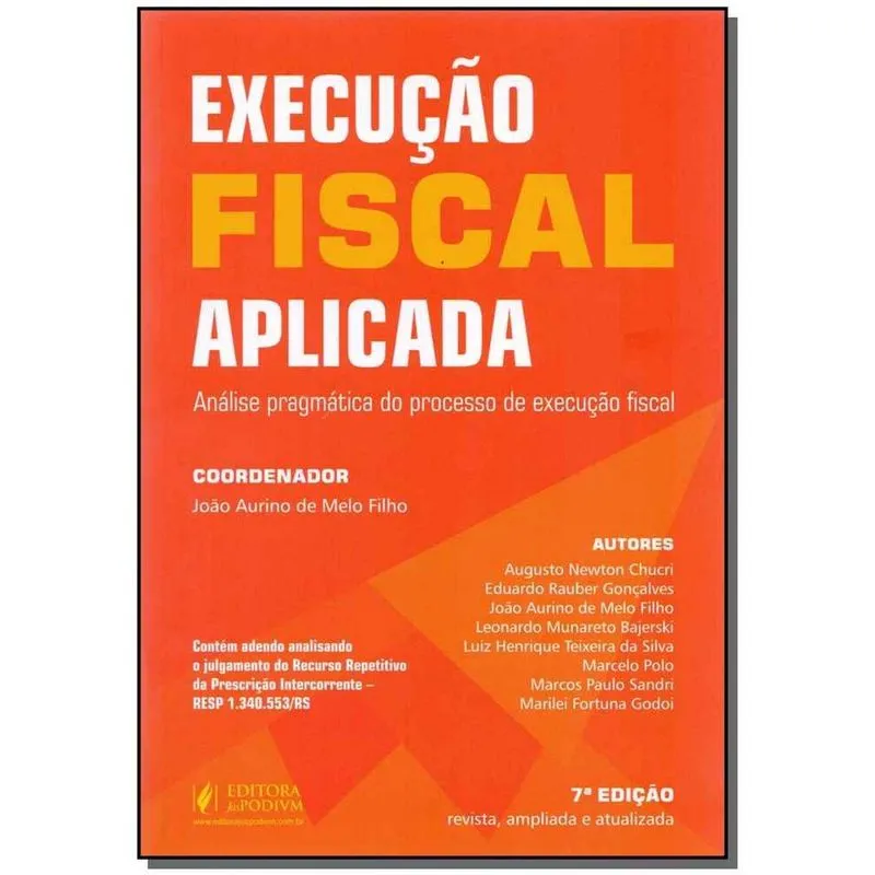 Execucao Fiscal Aplicada - 07Ed/19