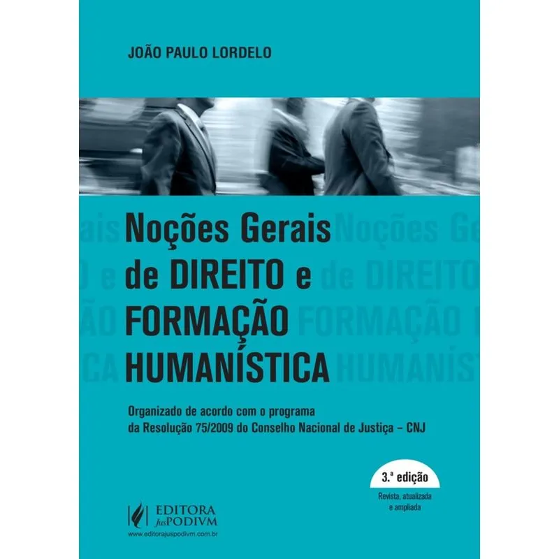 Nocoes Gerais De Direito E Formacao Humanistica - Juspodivm