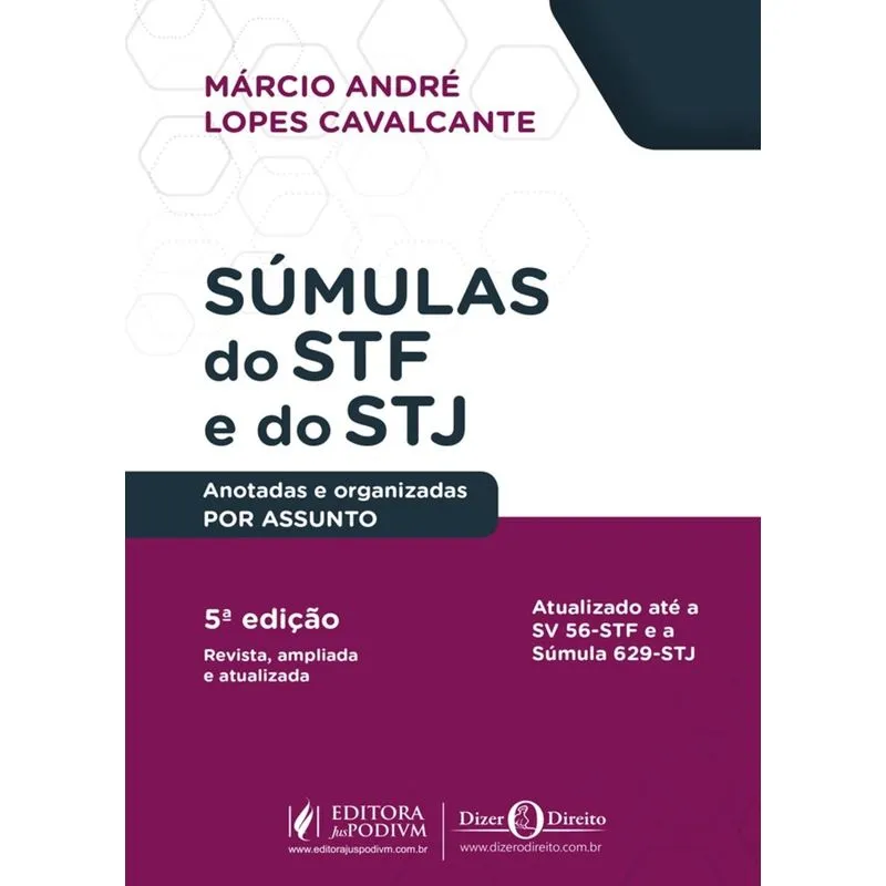 Sumulas Do Stf E Stj Anotadas E Organizadas Por Assuntos - Juspodivm