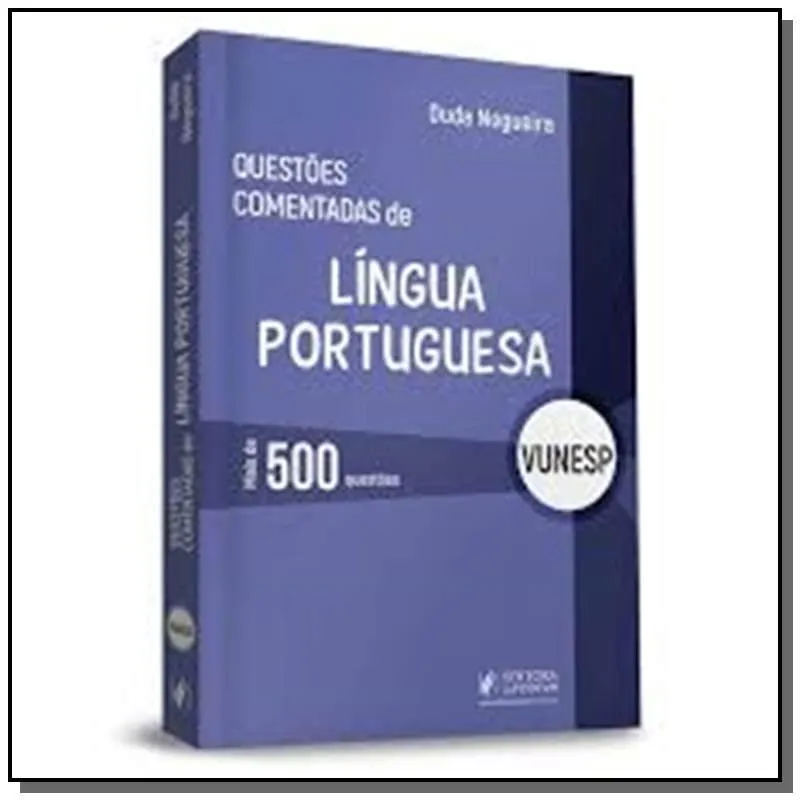 QUESTõES COMENTADAS DE LíNGUA PORTUGUESA - VUNESP