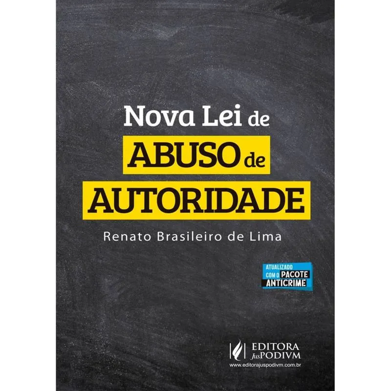 Nova lei de abuso de autoridade
