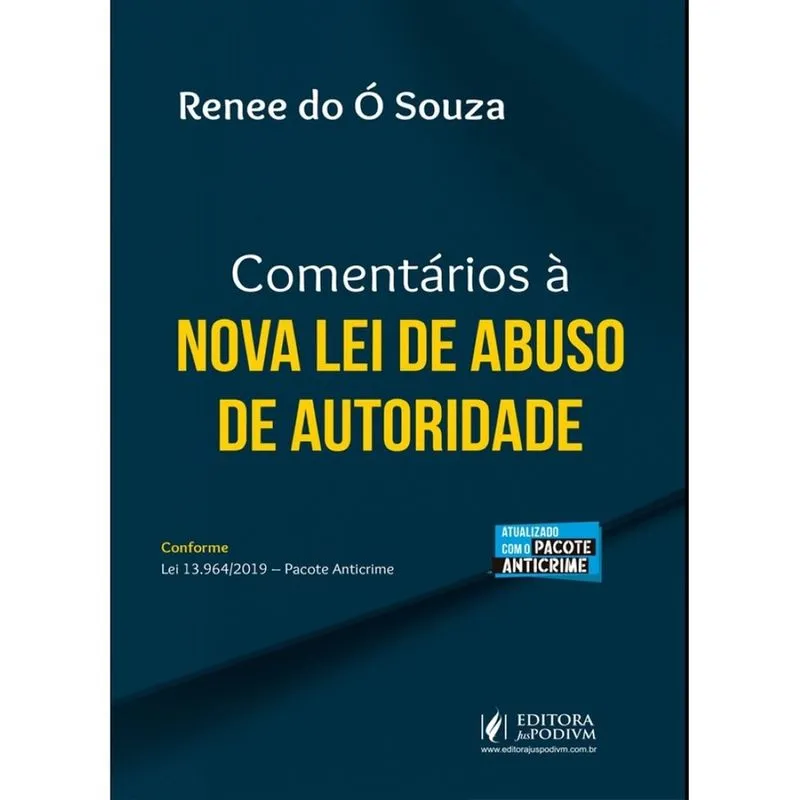 Comentários à nova lei de abuso de autoridade