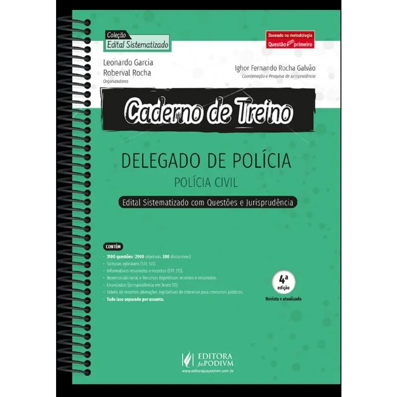 Caderno De Treino Para Delegado De Polícia - Polícia Civil E Polícia Federal - 4ª Edição (2022)