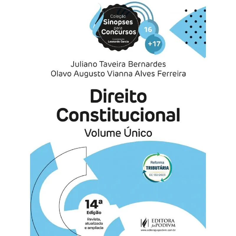 Sinopses Para Concursos - Volume 16 + 17 - Direito Constitucional - Volume Único - 14ª Edição (2024)