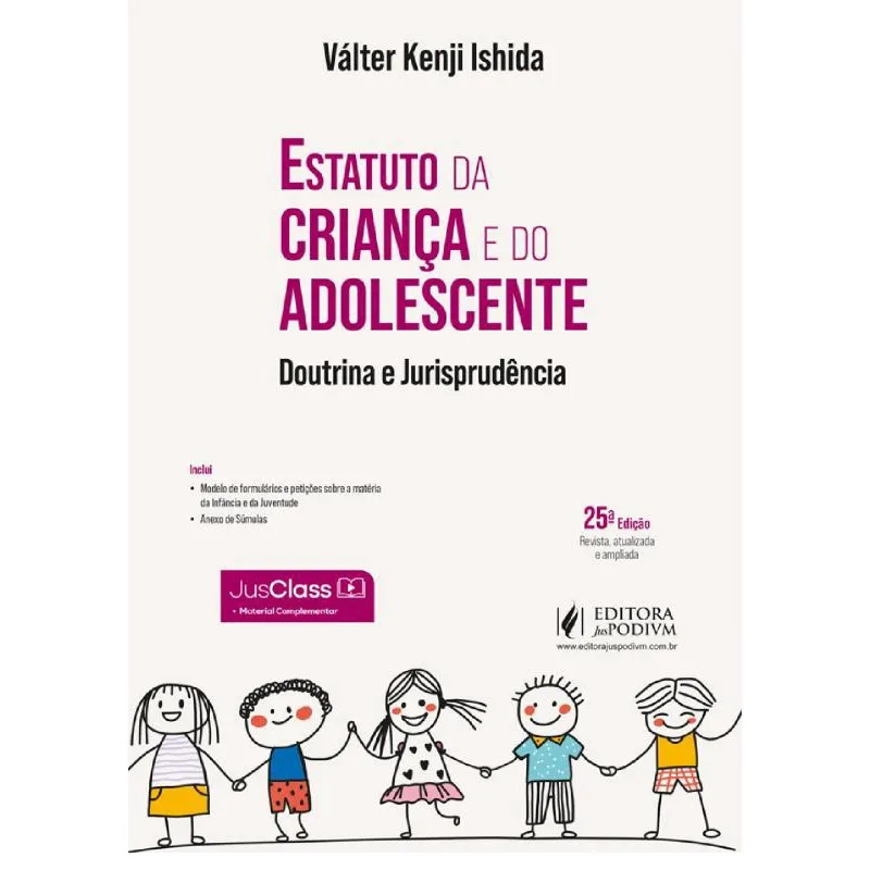 Estatuto da Criança e do Adolescente - Doutrina e Jurisprudência - 25ª Edição (2024)