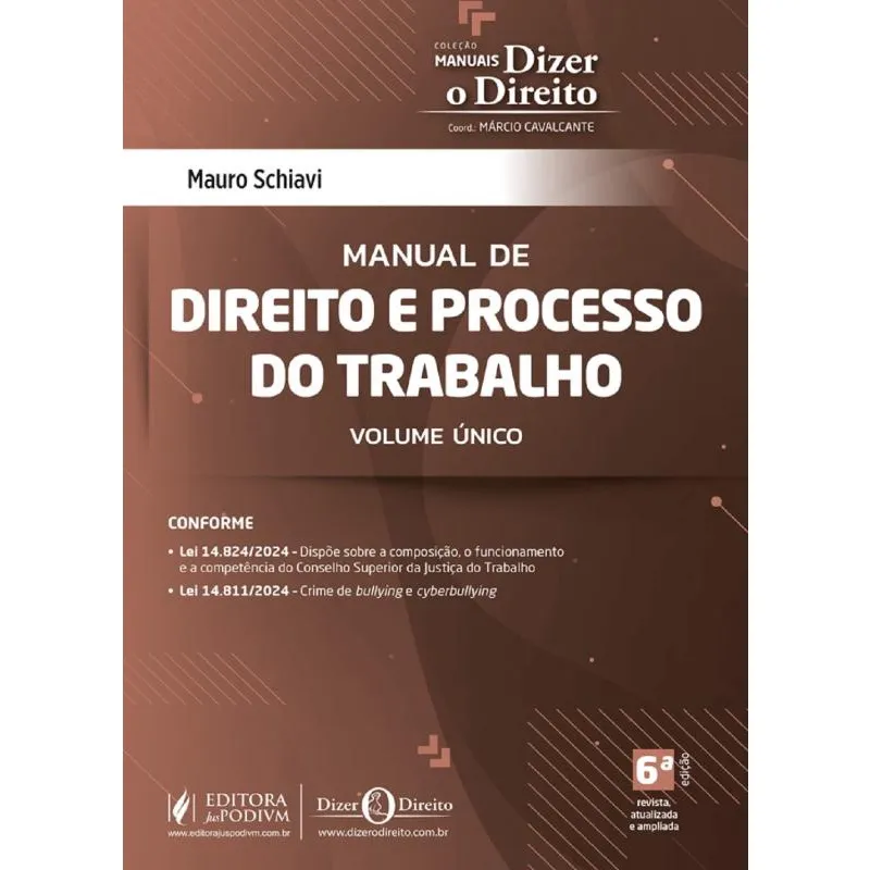 Manual de Direito e Processo do Trabalho - Volume Único - 6ª Edição (2025)