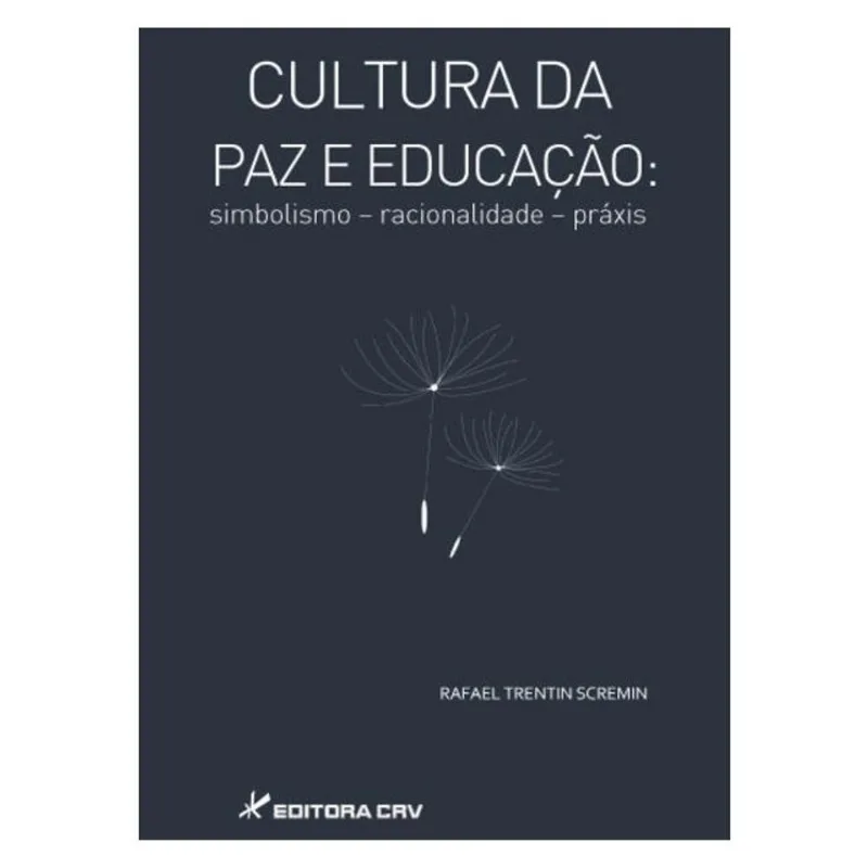 CULTURA DA PAZ E EDUCAÇÃO