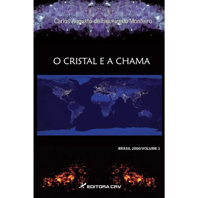 Livro - O cristal e a chama brasil 2000 volume 2