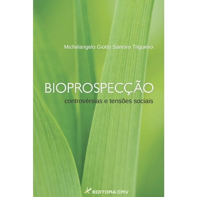 Livro - Bioprospecção: controvérsias e tensões sociais