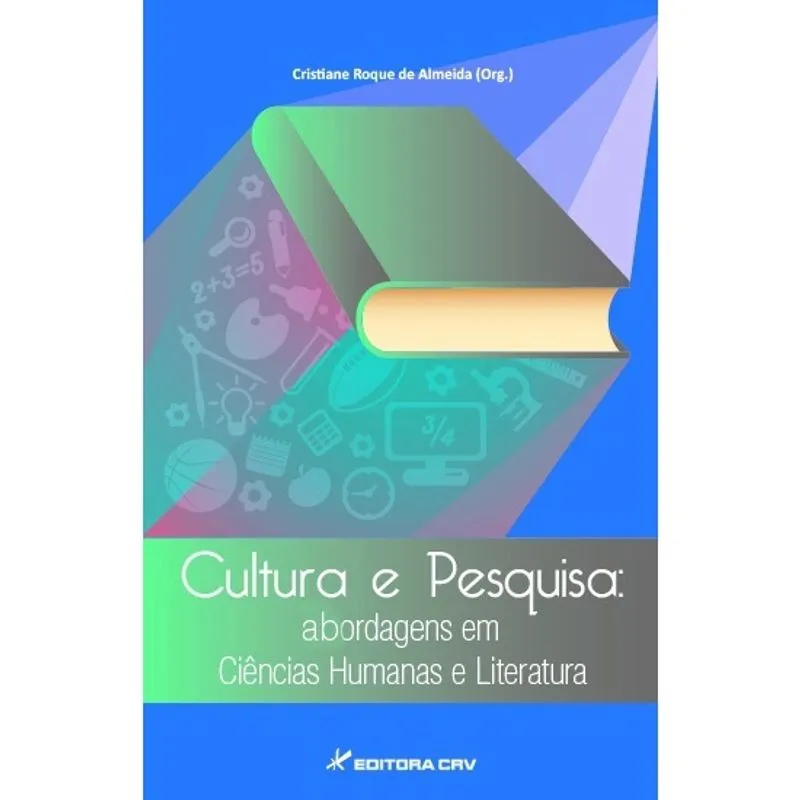 Livro - Cultura e pesquisa: abordagens em ciências humanas e literatura