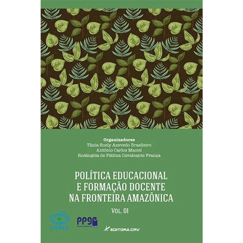 Livro - Política educacional e formação docente na fronteira amazônica volume i