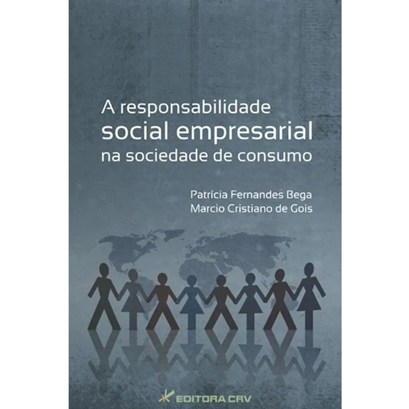 Livro - A responsabilidade social empresarial na sociedade de consumo