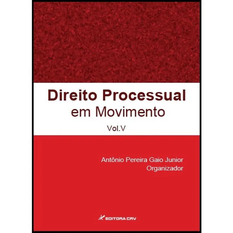 Livro - Direito processual em movimento vol. V