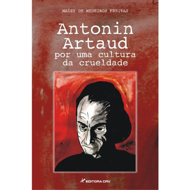 Livro - Antonin Artaud: Por uma cultura de crueldade
