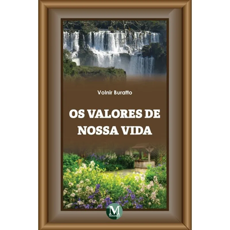 Livro - Os valores de nossa vida