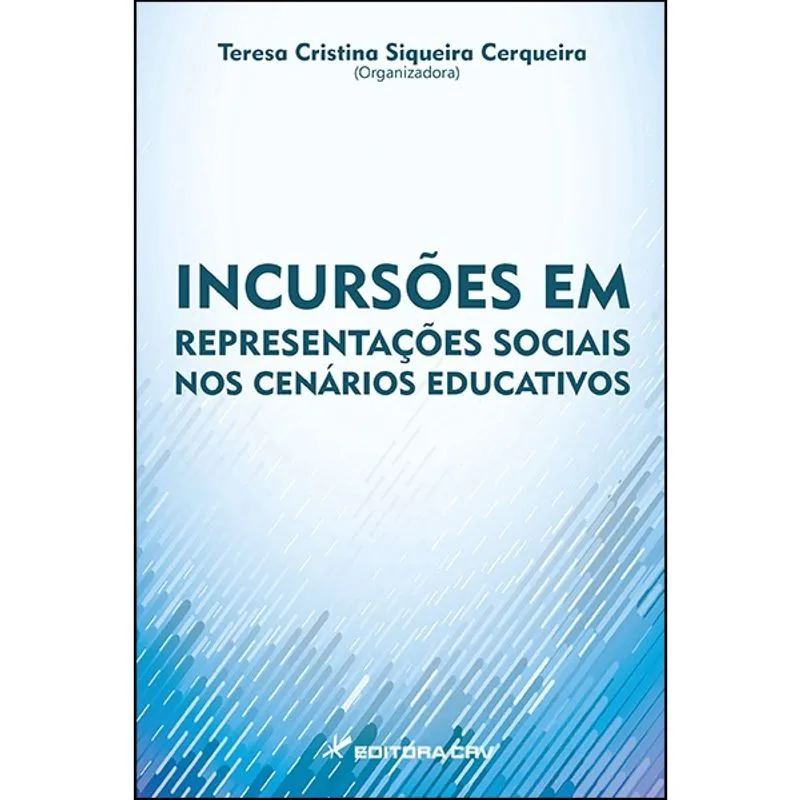 Livro - Incursões em representações sociais nos cenários educativos