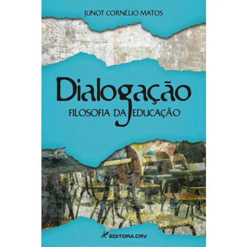 Livro - Dialogação: filosofia da educação