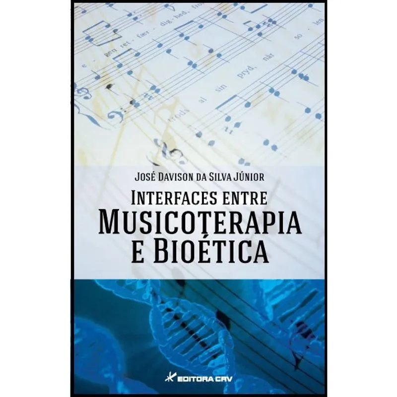 Livro - Interfaces entre musicoterapia e bioética