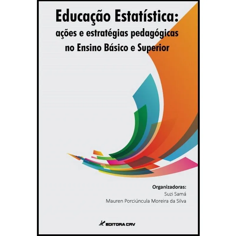 Livro - Educação estatística: ações e estratégias pedagógicas no ensino básico e superior