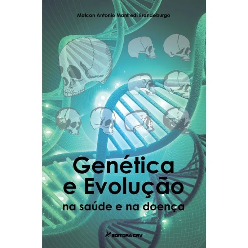 Livro - Genética e evolução na saúde e na doença
